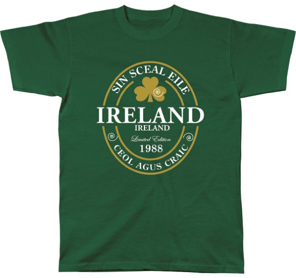 T-Shirt Ireland Sin Sceal Eile Ceol Agus Craig